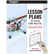 ASA Lesson Plans to Train Like You Fly, 4th Edition, Arlynn McMahon, LESSON-PLAN4