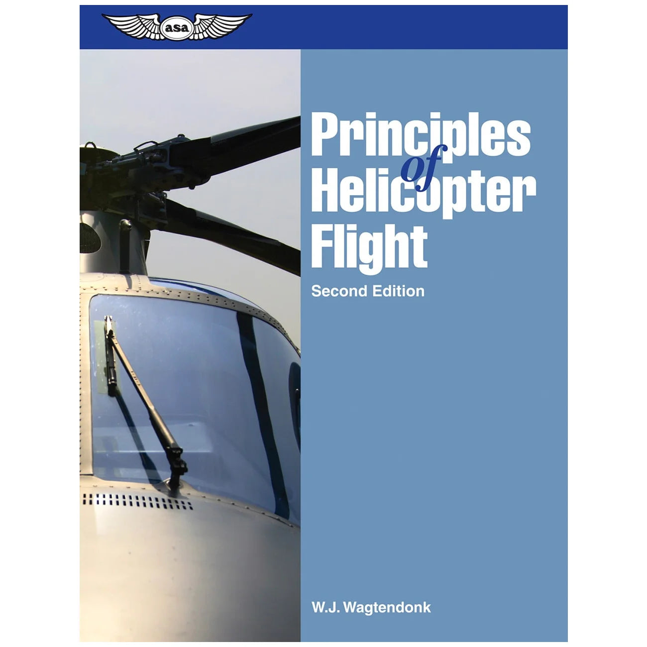 ASA Principles of Helicopter Flight Textbook