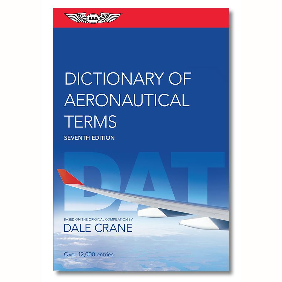 ASA Dictionary of Aeronautical Terms image 0