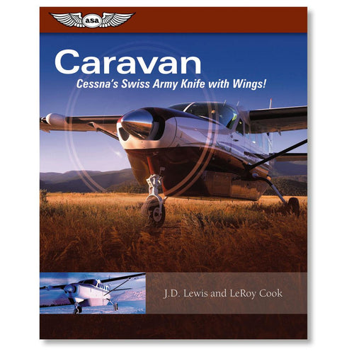 Buku ASA Caravan - Pisau Swiss Army Cessna Bersayap!