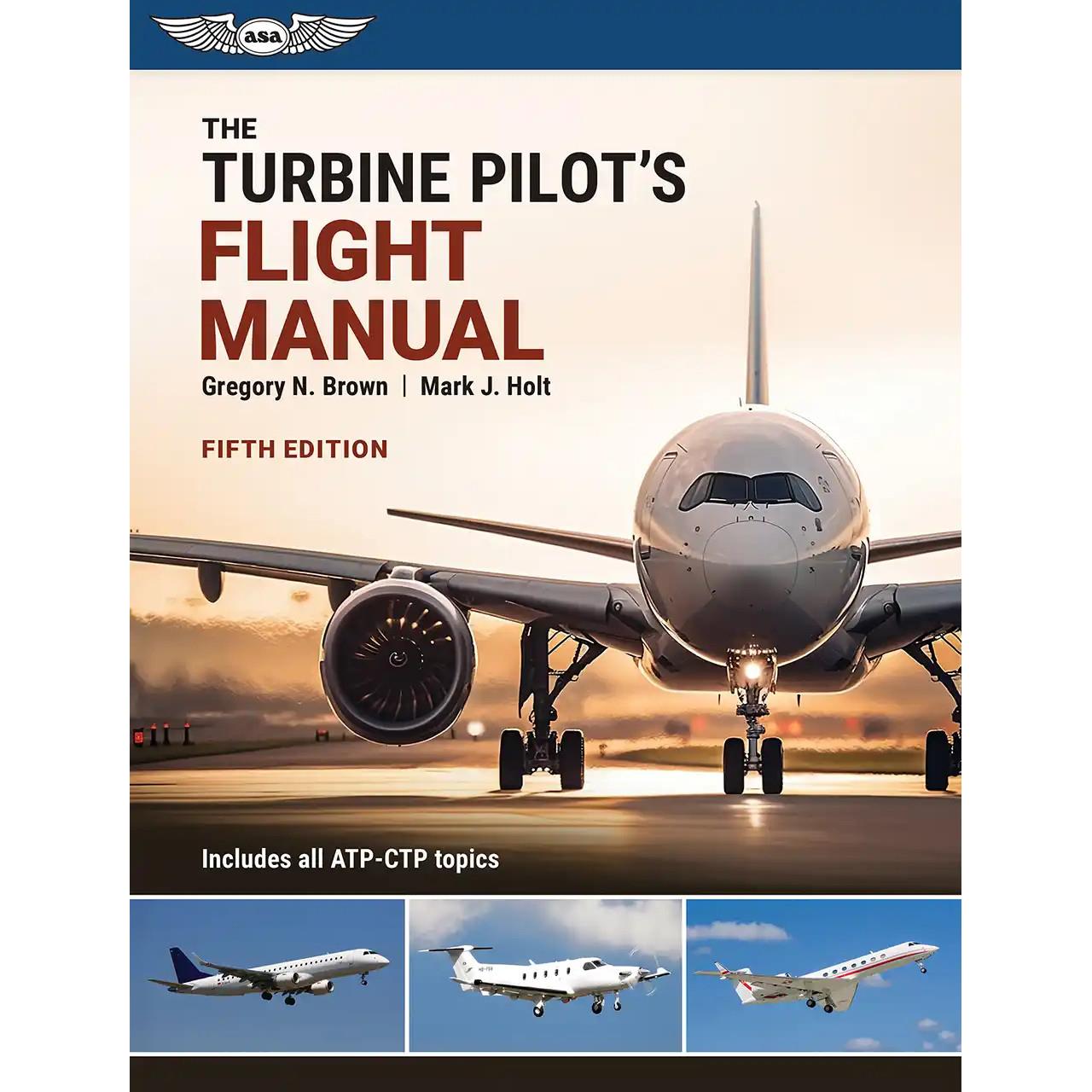 ASA The Turbine Pilot's Flight Manual - 5th Edition image 0